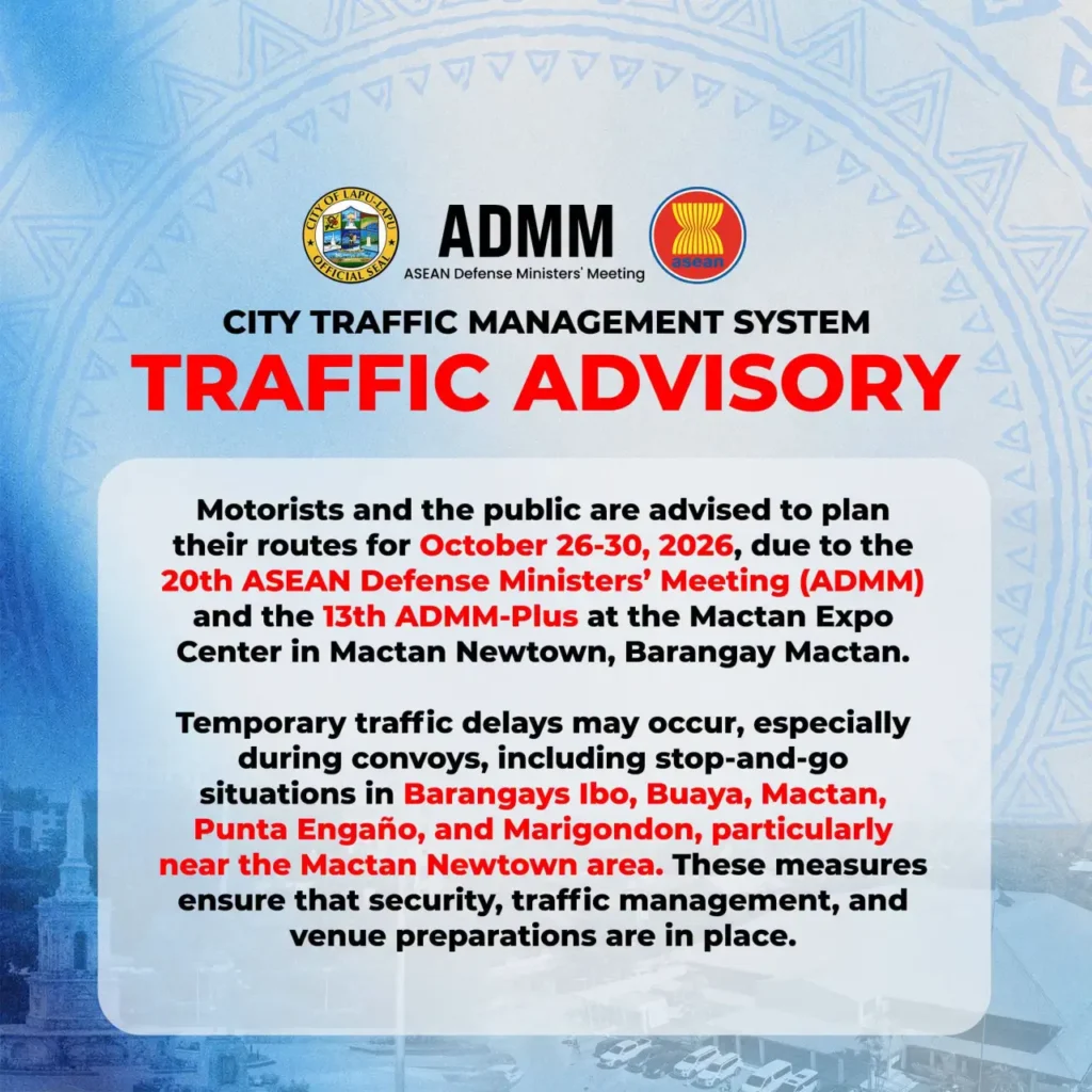 Lapu-Lapu City traffic advisory for the ASEAN Defense Ministers’ Meeting in Mactan Newtown, October 26–30, 2026
